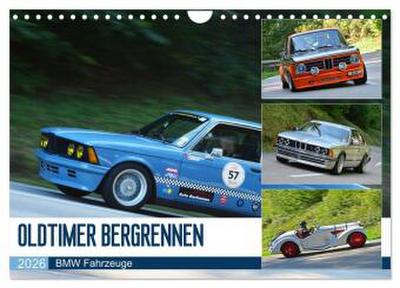 OLDTIMER BERGRENNEN - BMW Fahrzeuge (Wandkalender 2026 DIN A4 quer), CALVENDO Monatskalender