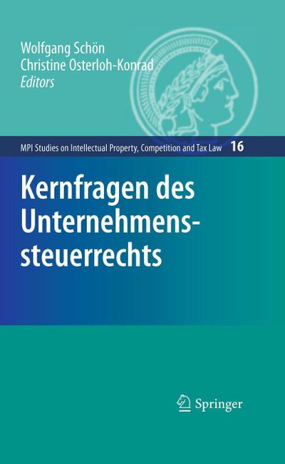 Kernfragen des Unternehmenssteuerrechts