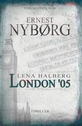 Lena Halberg: London ’05