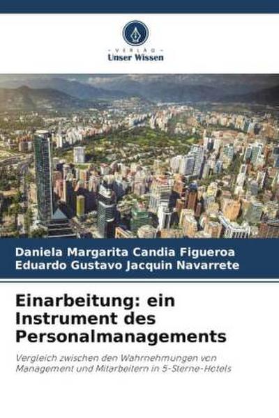 Einarbeitung: ein Instrument des Personalmanagements