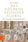 Das Goldene Zeitalter global