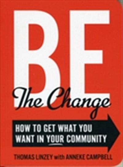 Be The Change