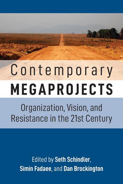 Contemporary Megaprojects