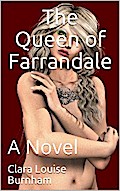The Queen of Farrandale / A Novel