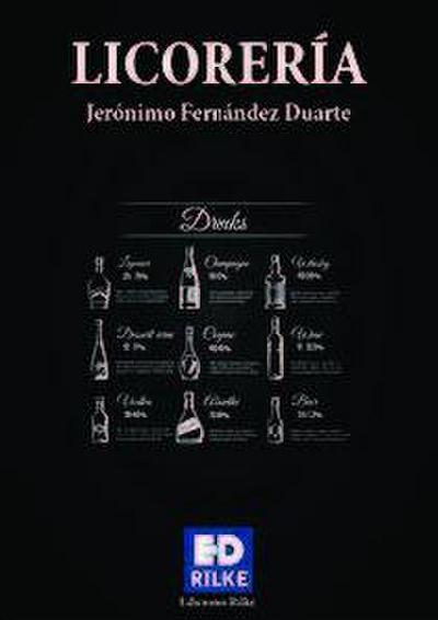 Fernández Duarte, J: Licorería