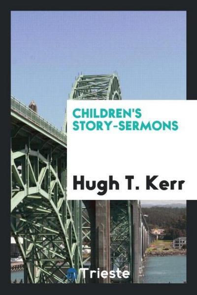 Children’s story-sermons
