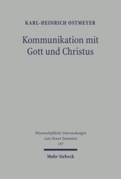 Kommunikation mit Gott und Christus