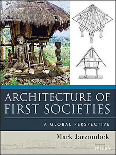 Architecture of First Societies