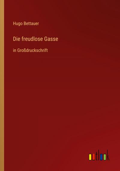 Die freudlose Gasse