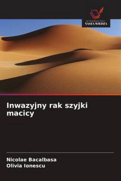 Inwazyjny rak szyjki macicy
