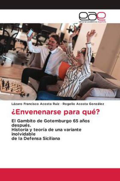 ¿Envenenarse para qué?