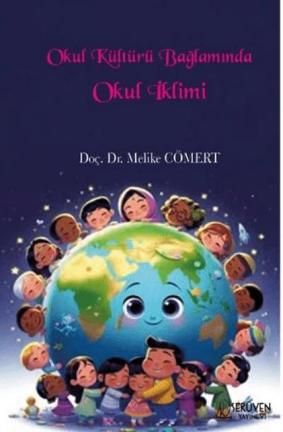 Okul Kültürü Baglaminda Okul Iklimi