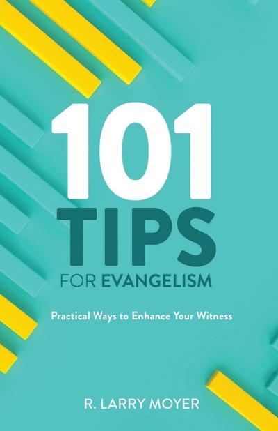 101 TIPS FOR EVANGELISM