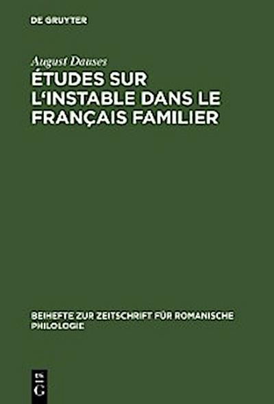 Études sur l’instable dans le français familier