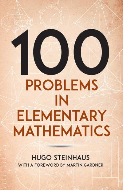 One Hundred Problems in Elementary Mathematics