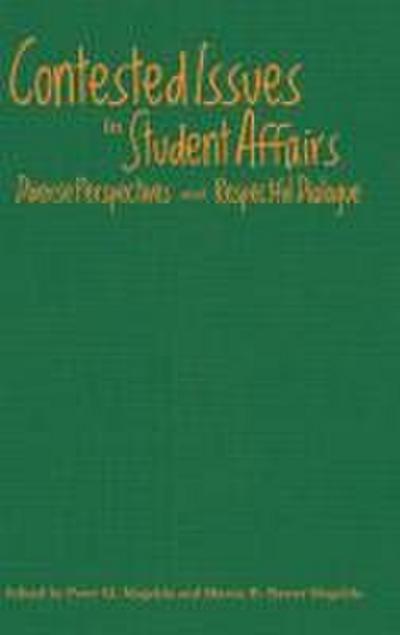 Contested Issues in Student Affairs