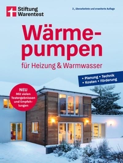 Wärmepumpen für Heizung und Warmwasser
