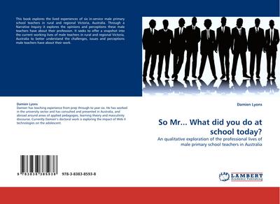 So Mr... What did you do at school today?