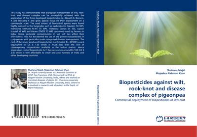 Biopesticides against wilt, rook-knot and disease complex of pigeonpea
