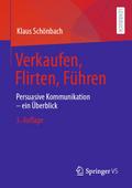 Verkaufen, Flirten, Führen