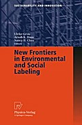 New Frontiers in Environmental and Social Labeling