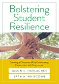 Bolstering Student Resilience