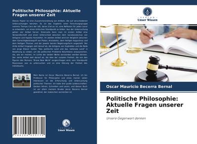 Politische Philosophie: Aktuelle Fragen unserer Zeit
