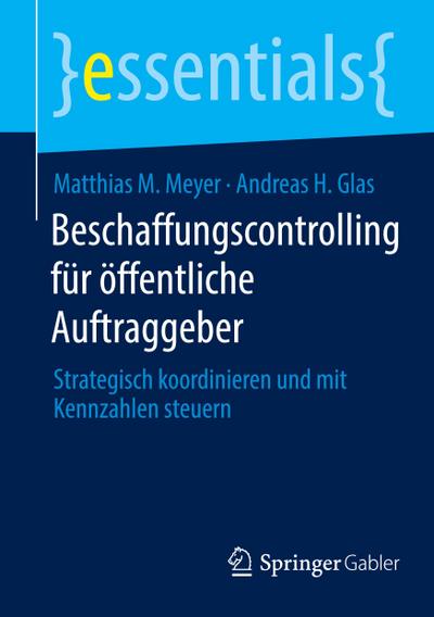 Beschaffungscontrolling für öffentliche Auftraggeber