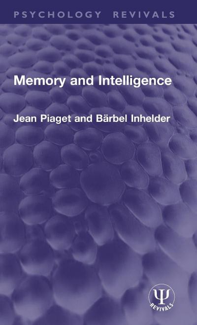 Memory and Intelligence