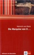 Die Marquise von O...: Textausgabe mit Materialien Klasse 11-13 (Editionen für den Literaturunterricht)