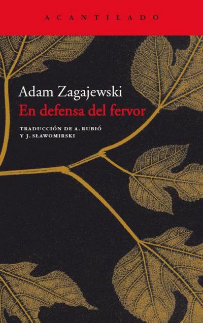 En defensa del fervor