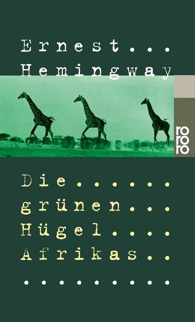 Die grünen Hügel Afrikas