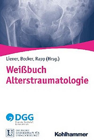 Weißbuch Alterstraumatologie