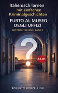 Furto al Museo degli Uffizi
