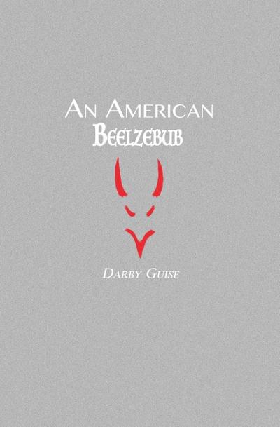 An American Beelzebub