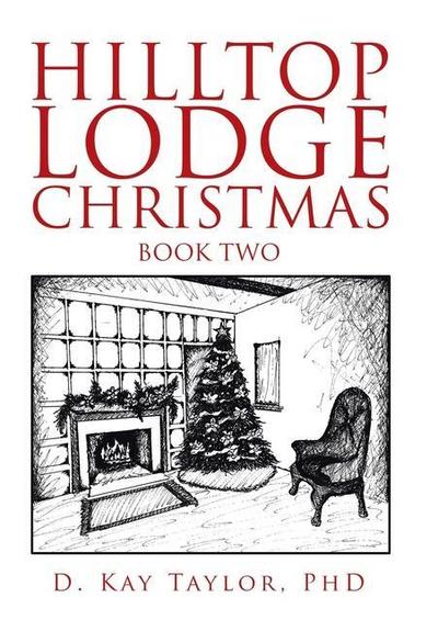 Hilltop Lodge Christmas