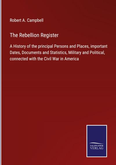 The Rebellion Register