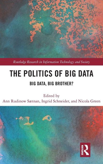 The Politics and Policies of Big Data