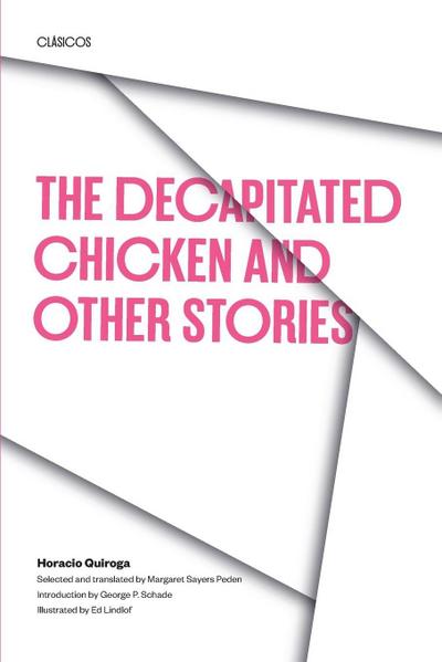 The Decapitated Chicken and Other Stories