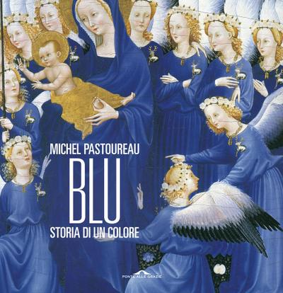 Blu. Storia di un colore