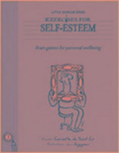 Exercises For Living - Self Esteem