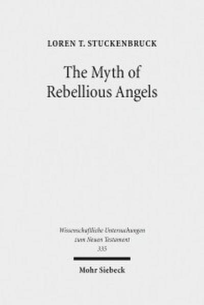 The Myth of Rebellious Angels