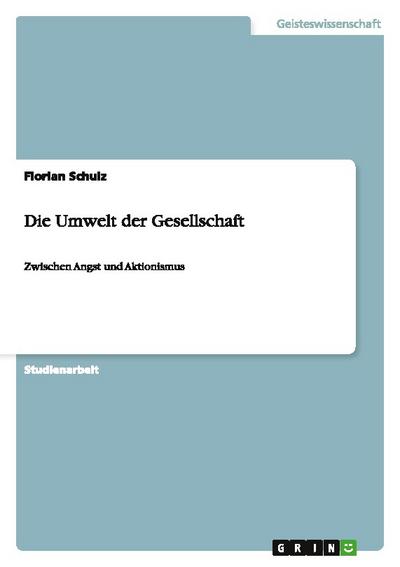 Die Umwelt der Gesellschaft