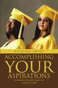Accomplishing Your Aspirations