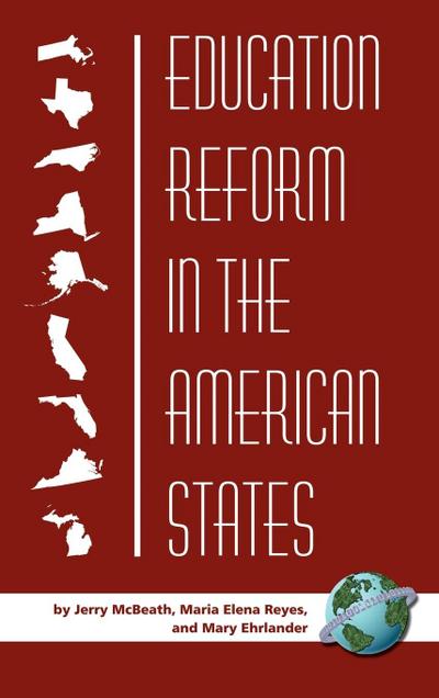 Education Reform in the American States (Hc)