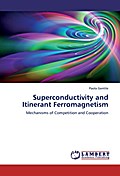 Superconductivity and Itinerant Ferromagnetism