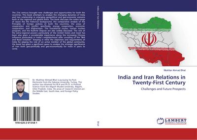 India and Iran Relations in Twenty-First Century