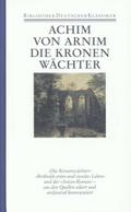 Werke Die Kronenwächter