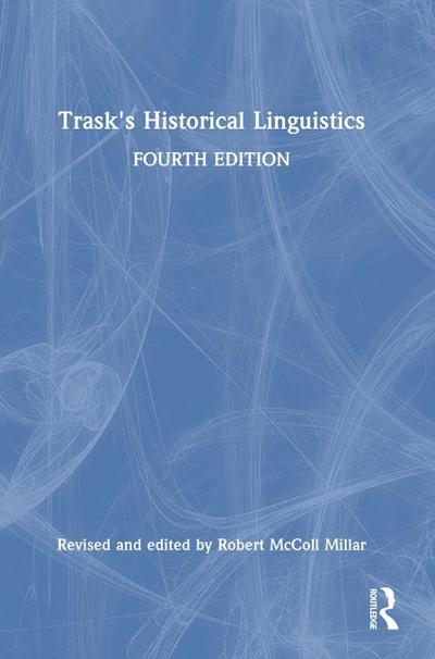 Trask’s Historical Linguistics
