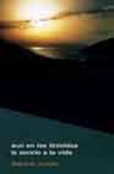 Aún en las tinieblas le sonrio a la vida